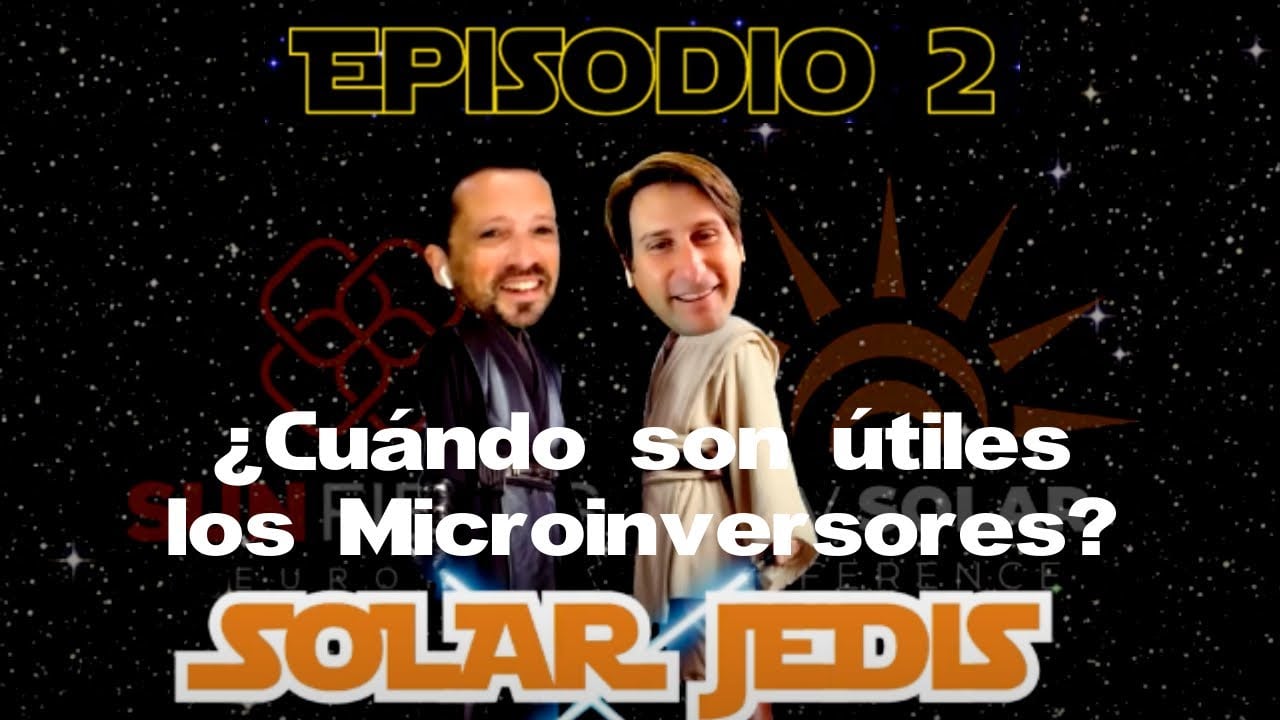 Episodio II - Solar Jedis - ¿Cuándo son útiles los Microinversores?