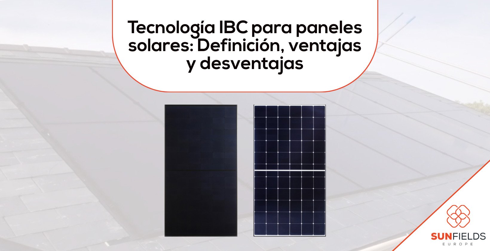 Tecnología IBC paneles solares