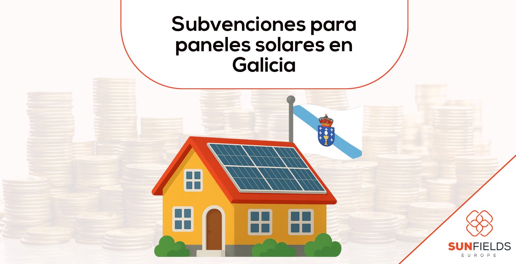 Ayudas y subvenciones para placas solares en Galicia